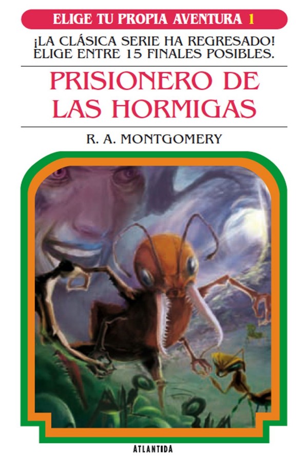 Prisionero de las hormigas