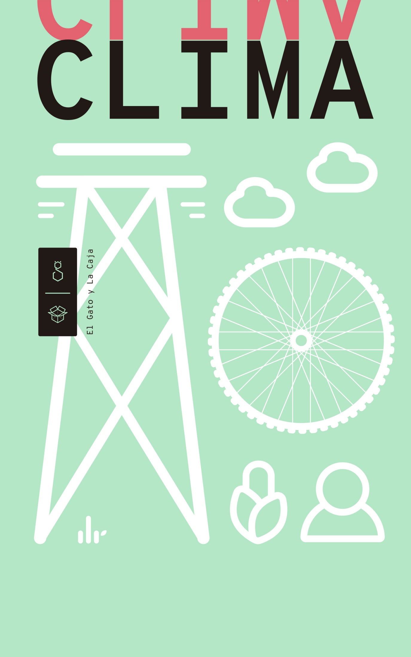 Clima. El desafío de diseño más grande de todos los tiempos